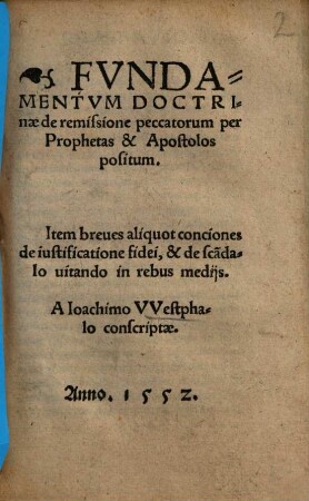 Fvndamentvm Doctrinae de remissione peccatorum per Prophetas & Apostolos positum