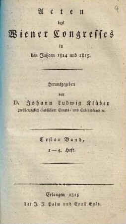 Acten des Wiener Congresses in den Jahren 1814 und 1815. 1,4