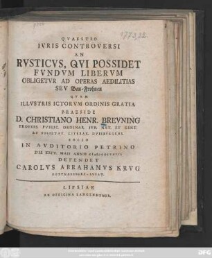 Qvaestio Ivris Controversi An Rvsticvs, Qvi Possidet Fvndvm Libervm Obligetvr Ad Operas Aedilitias Sev Bau-Frohnen