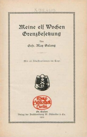 Meine elf Wochen Grenzbesetzung