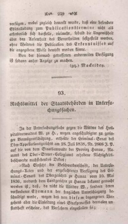 93. Rechsmittel der Staatsbehörden in Untersuchungssachen.
