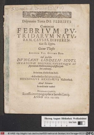 Disputatio Tertia De Febribus : Continens Febrium Putridarum Naturam, Causas, Differentias & signa