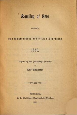 Samling af Love emanerede paa 20de ordentlige Storthing 1871 (und folgende.) : Adgivne og med Henvisninger forsynede af Otto Mejlaender, 32