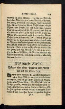 Das neunte Kapitel. Märten thut einen Sprung von Mensa bis auf den Corn. Nep.