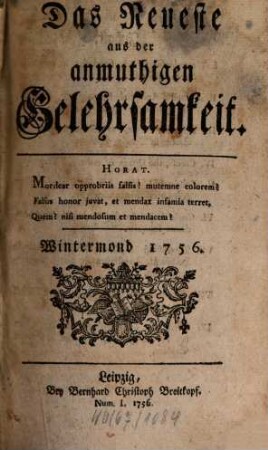 Das Neueste aus der anmuthigen Gelehrsamkeit. 1756, 1756
