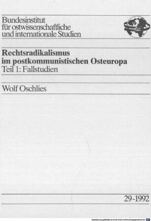 Rechtsradikalismus im postkommunistischen Osteuropa, 1. Fallstudien