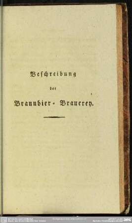 Beschreibung der Braunbier-Brauerey