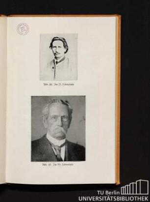 Abb. 44. Im 25. Lebensjahr. Abb. 45. Im 80. Lebensjahr.