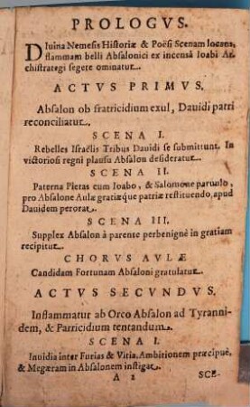 Absalon infelix impiae ambitionis typus : ab universitatis Dilinganae iuventute academica solemni praemiorum distributioni anno M.DC.LV. mense Septembri prolusus