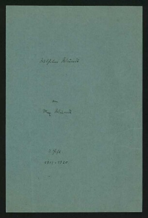 Wilhelm Wundt an Max Wundt ; 3. Heft 1911 - 1920