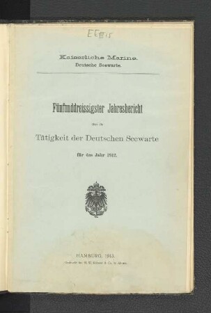 35.1912(1913): Jahresbericht über die Tätigkeit der Deutschen Seewarte
