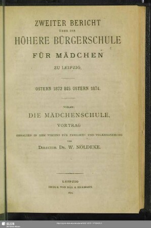 2.1872/74: Bericht über die Höhere Bürgerschule für Mädchen zu Leipzig : Ostern ... bis Ostern ...