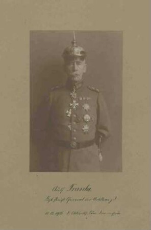 Adolf Franke in Uniform, Orden mit Pickelhaube, preuss. General der Artillerie z. D. (zur Disposition), Kommandeur der 2. Württ. Landwehr-Division von 1915-1918, Brustbild