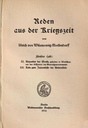 Reden aus der Kriegszeit, 5. Alexander der Große : gehalten in Warschau vor den Offizieren des Generalgouvernements