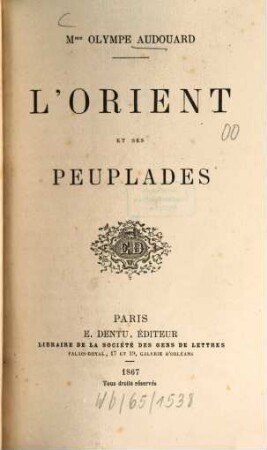 L'Orient et ses peuplades