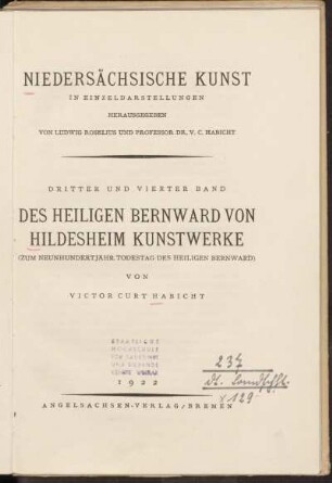 Des heiligen Bernward von Hildesheim Kunstwerke : (zum neunhundertjährigen Todestag des Heiligen Bernward)