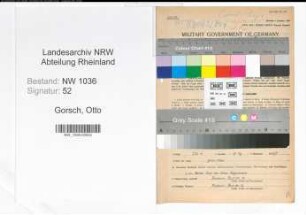 Entnazifizierung Otto Gorsch , geb. 07.10.1894 (Kaufmaennischer Angestellter)