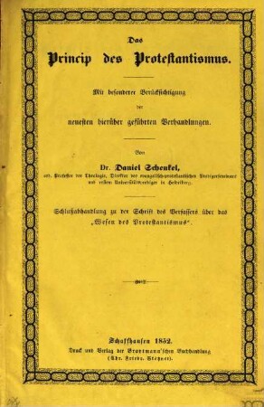 Das Princip des Protestantismus : mit besonderer Berücksichtigung der neuesten hierüber geführten Verhandlungen