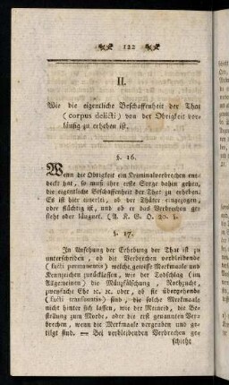 122-137, II. Wie die eigentliche Beschaffenheit der That (corpus delicti) von der Obrigkeit vorläufig zu erheben ist. §. 16. - §. 29.