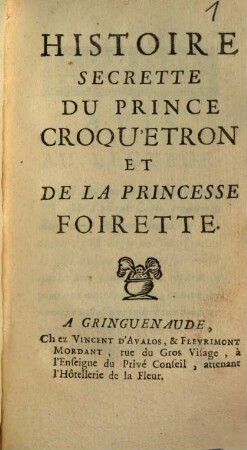 Histoire secrète du prince Croqu'étron et de la princesse Foirette