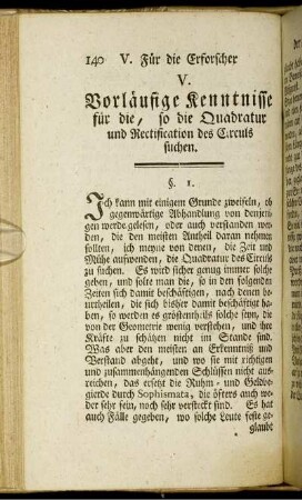 V. Vorläufige Kenntnisse für die, so die Quadratur und Rectification des Circuls suchen.