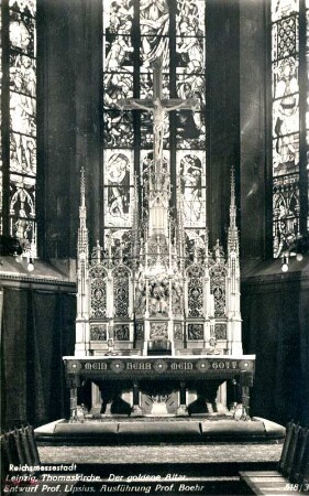 Reichsmessestadt Leipzig: Thomaskirche ; der goldene Altar ; Entwurf Prof . Lipsius ; Ausführung Prof. Boehr