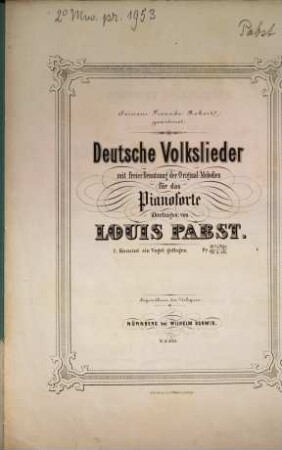 Deutsche Volkslieder : mit freier Benützung d. Original-Melodien ; für d. Pianoforte übertr., 1. Kommt ein Vogel geflogen