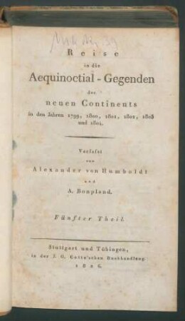 Reise in die Aequinoctial-Gegenden...- 10 Falttab. - 5. Theil