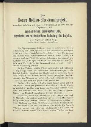 Geschichtliches, gegenwärtige Lage, technische und wirthschaftliche Bedeutung des Projekts