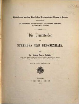 Mittheilungen aus dem Koeniglichen Mineralogisch-Geologischen und Praehistorischen Museum in Dresden, 1
