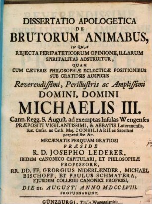 Dissertatio Apologetica De Brutorum Animabus : In Qua Rejecta Peripateticorum Opinione, Illarum Spiritalitas Adstruitur