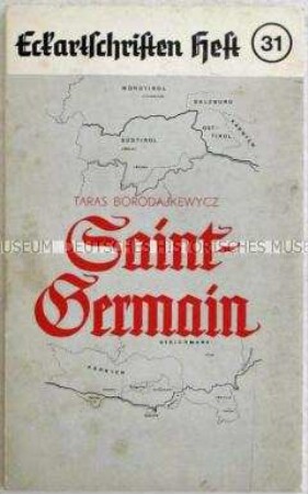 Historische Abhandlung aus Österreich über die Friedensverträge nach dem 1. Weltkrieg aus der Reihe "Eckartschriften" (Heft 31)