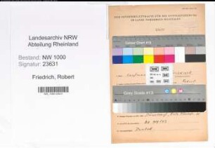 Entnazifizierung Robert Friedrich, geb. 29.11.1901 (Kaufmann)
