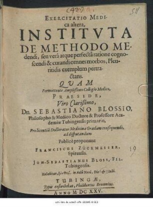 Exercitatio Medica altera, Instituta De Methodo Medendi, seu vera atque perfecta ratione cognoscendi & curandi omnes morbos, Pleuritidis exemplum pertractans