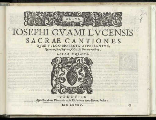 Gioseffo Guami: Sacrae cantiones quae vulgo motecta appellantur ... Liber primus. Altus