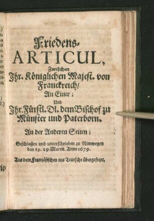 Friedens-Articul, Zwischen Ihr. Königlichen Majest. von Franckreich/ ...
