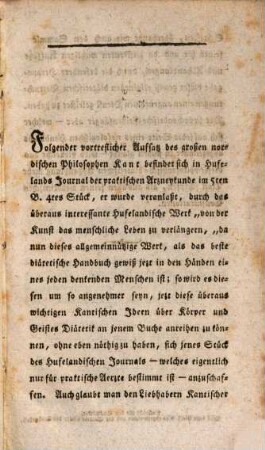 J. Kant von der Macht des Gemüths durch den bloßen Vorsatz seiner krankhaften Gefühle Meister zu seyn : Ein Schreiben an Herrn Hofrath und Professor Hufeland. über dessen Buch die Kunst das menschliche Leben zu verlängern