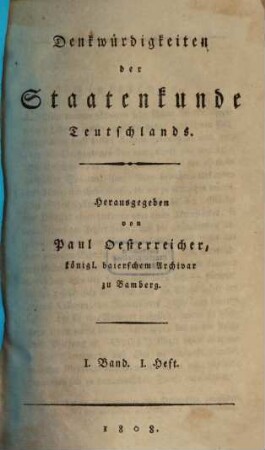 Denkwuerdigkeiten der Staatenkunde Teutschlands, 1,1