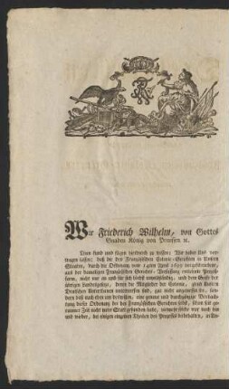 Wir Friederich Wilhelm, von Gottes Gnaden König von Preussen ...