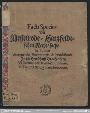 Facti Species der Neßelrode-Hetzfeldischen Rechts-Sache ...