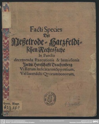 Facti Species der Neßelrode-Hetzfeldischen Rechts-Sache ...
