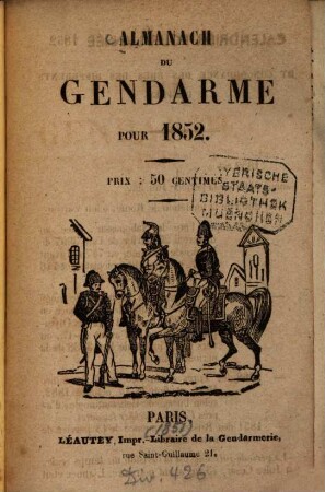 Almanach du gendarme : pour .... 1852 (1851)