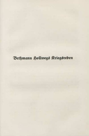 Bethmann Hollwegs Kriegsreden
