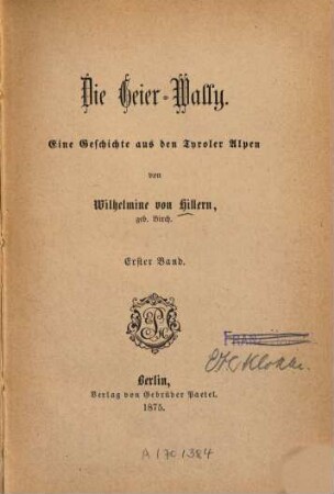 Die Geier-Wally : eine Geschichte aus den Tyroler Alpen, 1