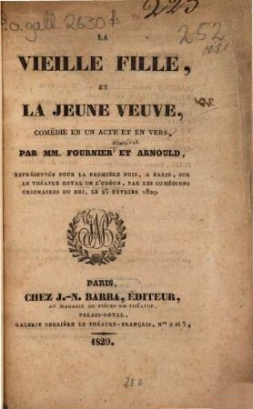 La vieille fille, et la jeune veuve : Comédie en un acte et en vers