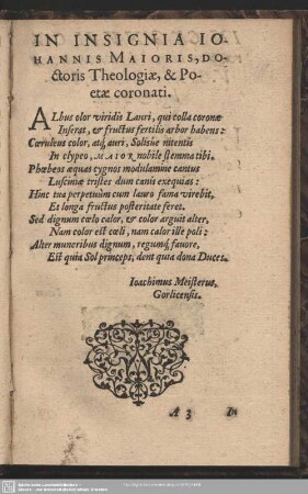 In Insignia Johannis Maioris, Doctoris Theologiae, & Poetae Coronati Joachimus Meisterus