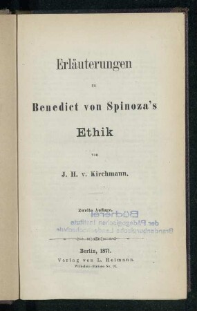 Erläuterungen zu Benedict von Spinoza's Ethik