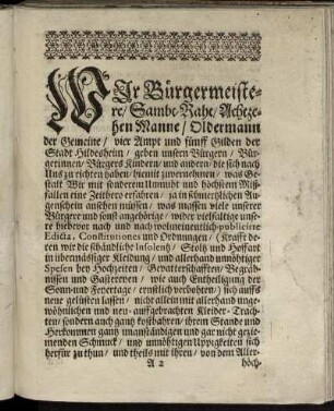 Wir Bürgermeistere / Sambt-Raht / Achtzehen Manne / Oldermann der Gemeine ...