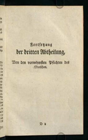0h-616, Fortsetzung der dritten Abtheilung, Von den vornehmsten Pflichten des Menschen