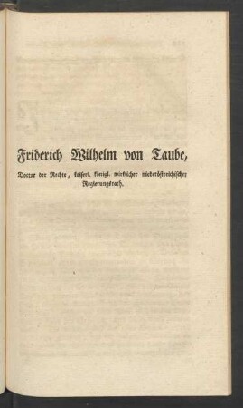 Friderich Wilhelm von Taube ...